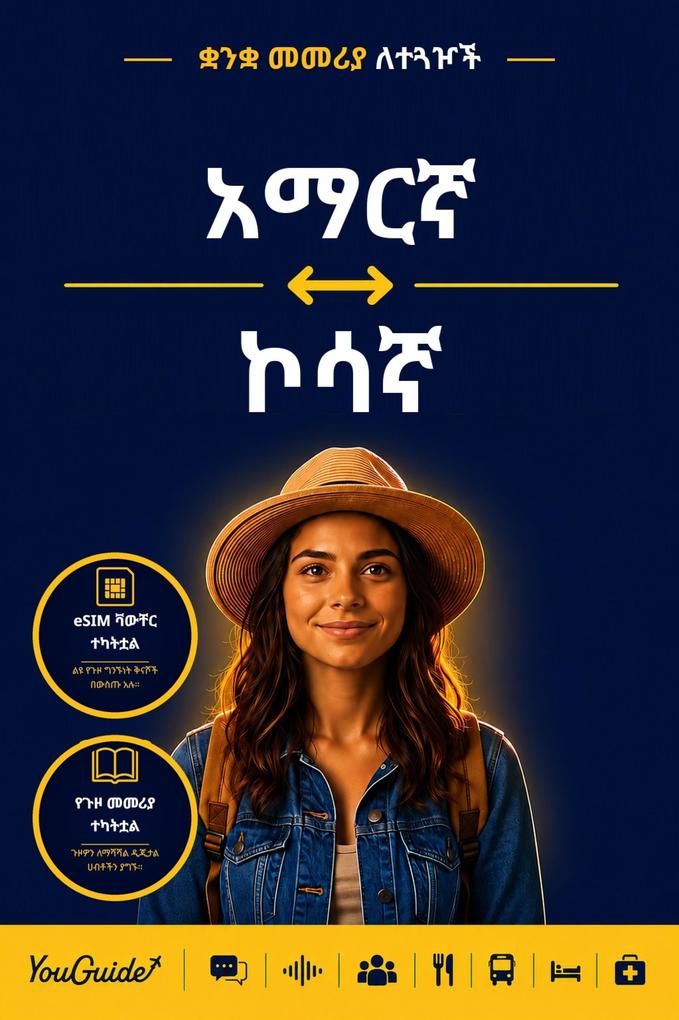 The Language Guide for Travelers - Amharic to Xhosa