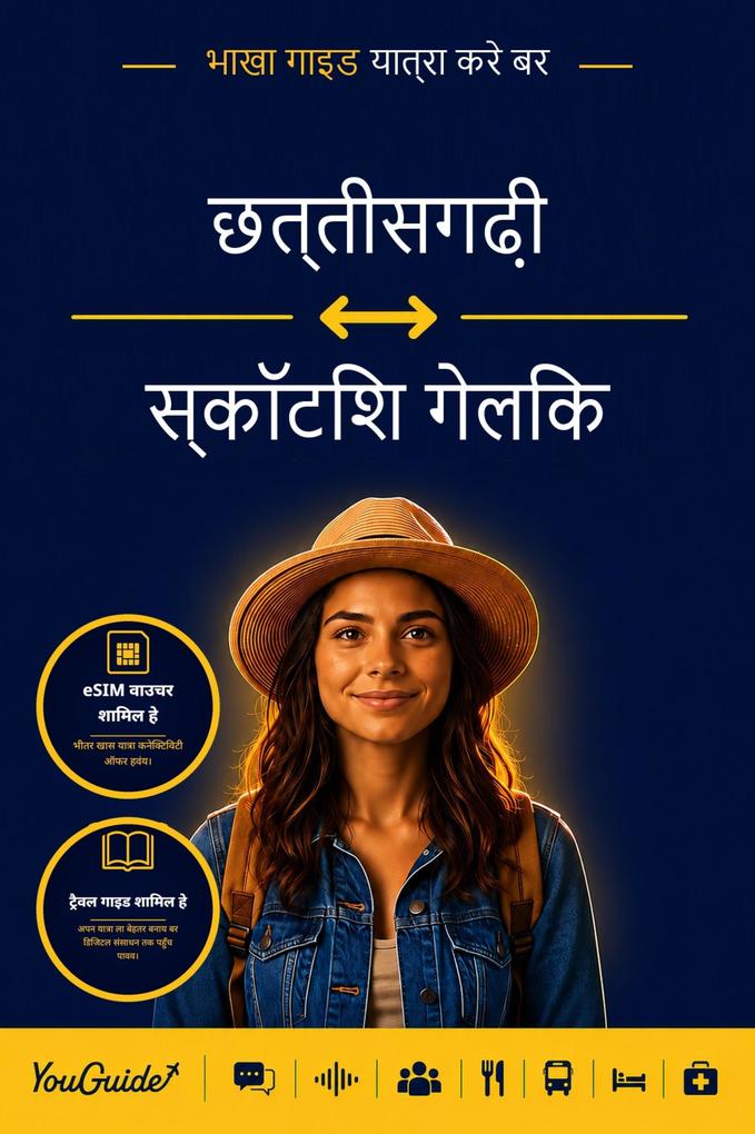 The Language Guide for Travelers - Chhattisgarhi to Scottish Gaelic