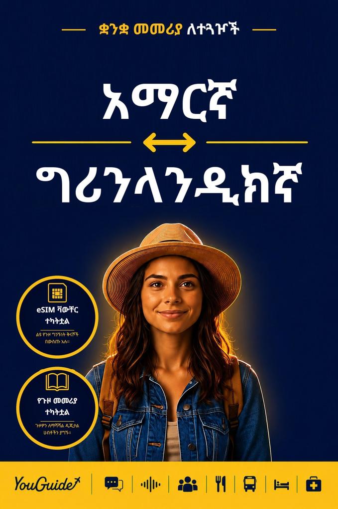 The Language Guide for Travelers - Amharic to Greenlandic