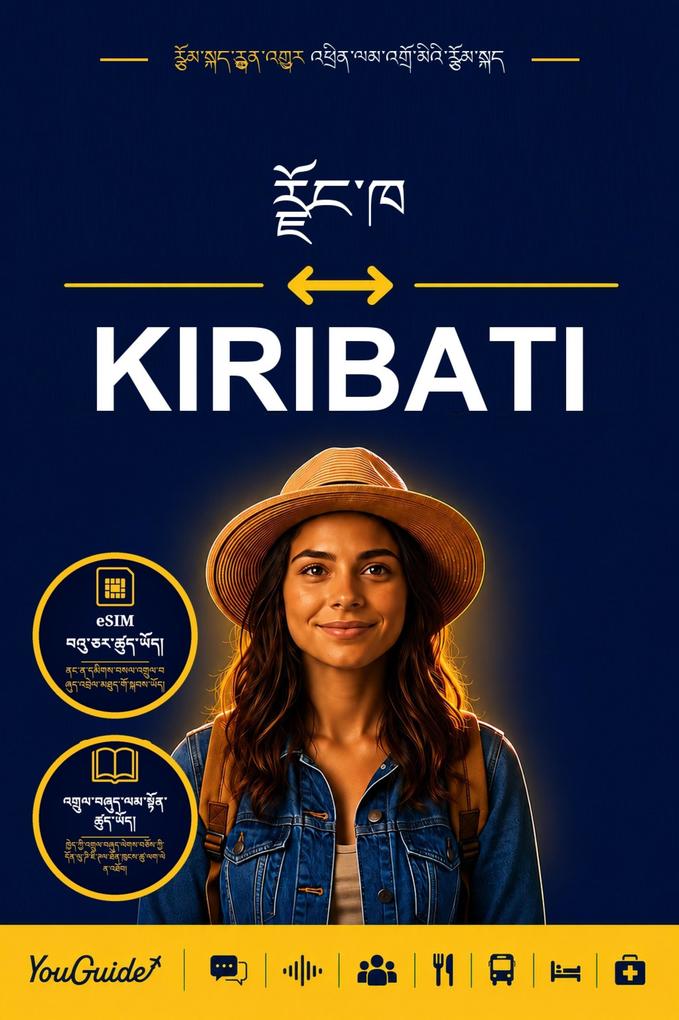 The Language Guide for Travelers - Dzongkha to Kiribati
