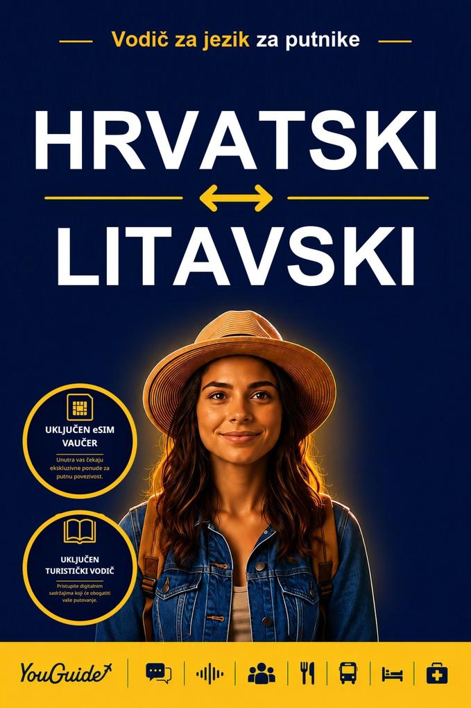 The Language Guide for Travelers - Croatian to Lithuanian