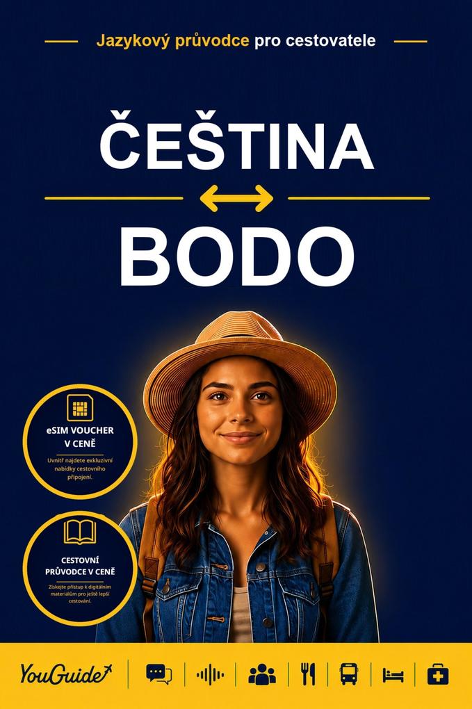 The Language Guide for Travelers - Czech to Bodo