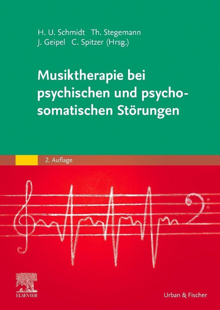 Musiktherapie bei psychischen und psychosomatischen Störungen