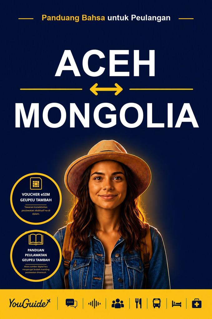 The Language Guide for Travelers - Acehnese to Mongolian