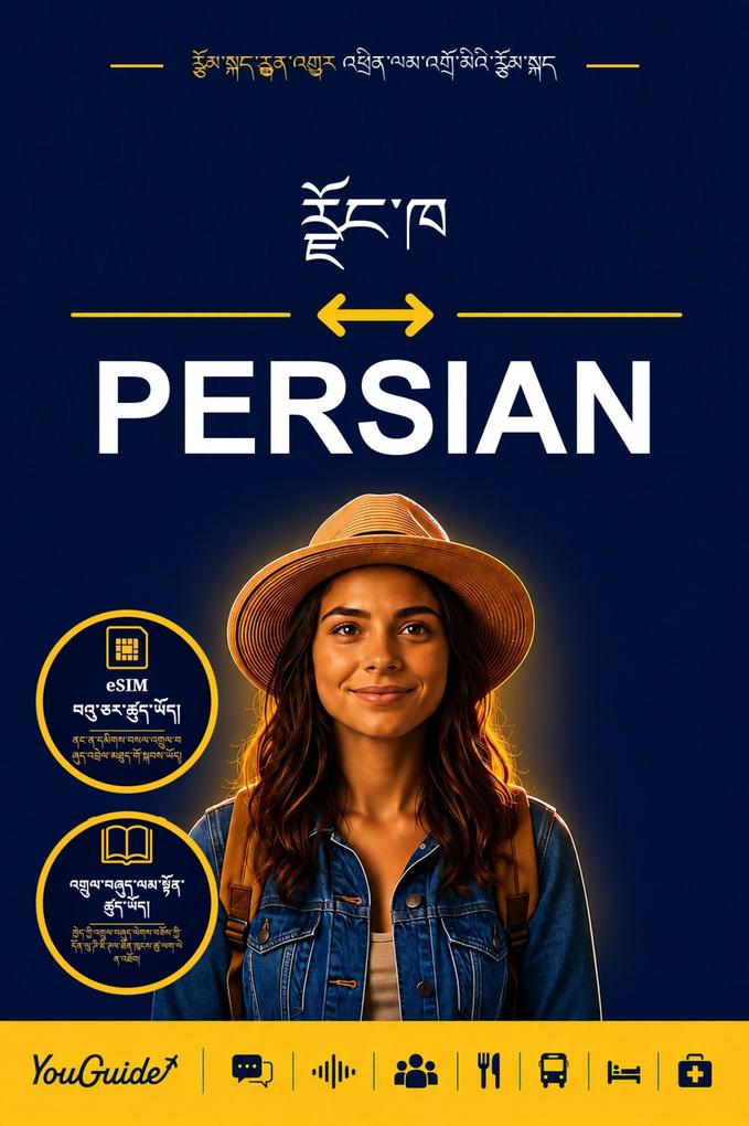 The Language Guide for Travelers - Dzongkha to Persian
