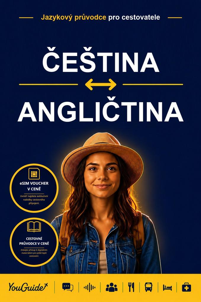 The Language Guide for Travelers - Czech to English