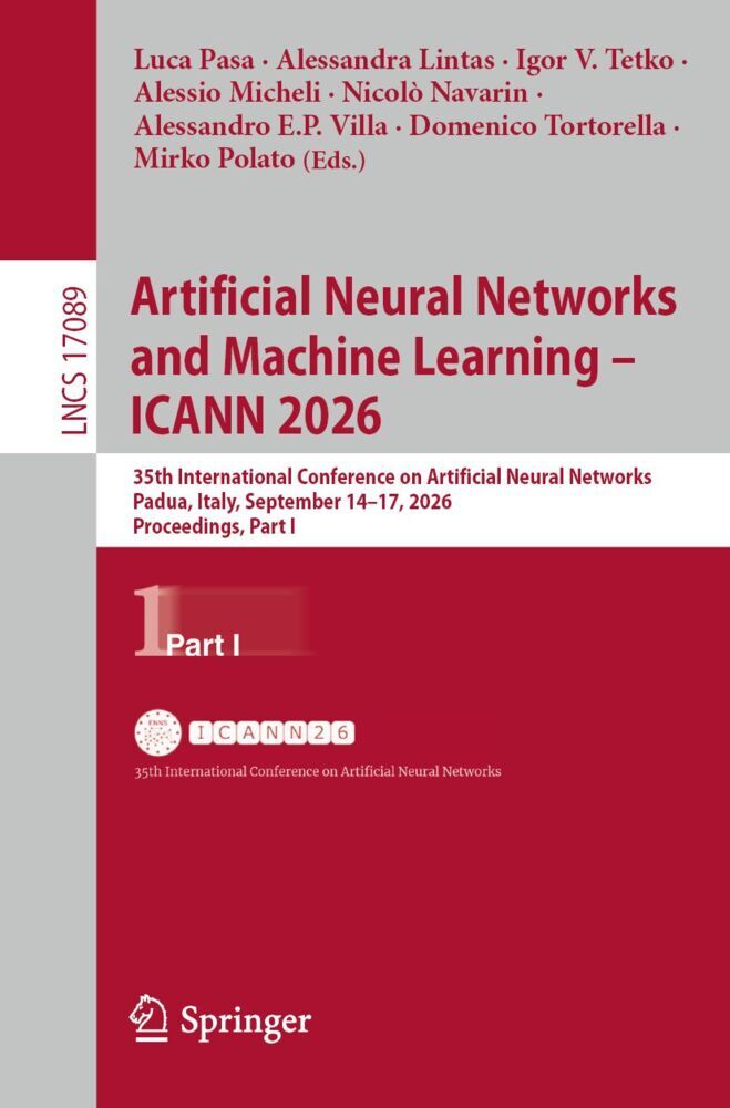 Artificial Neural Networks and Machine Learning - ICANN 2026