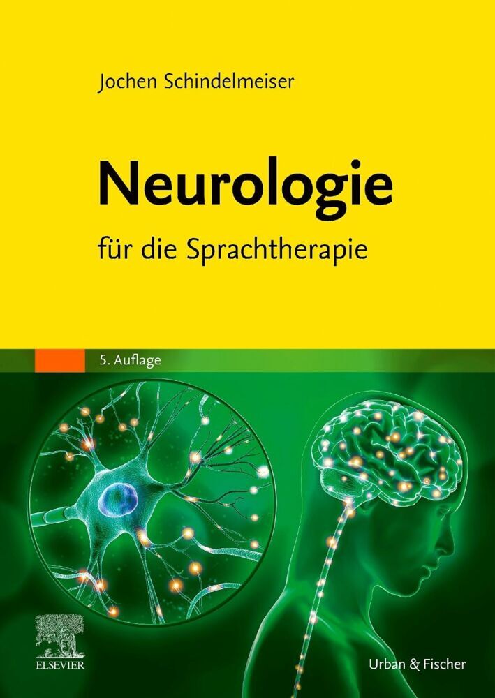 Neurologie für die Sprachtherapie