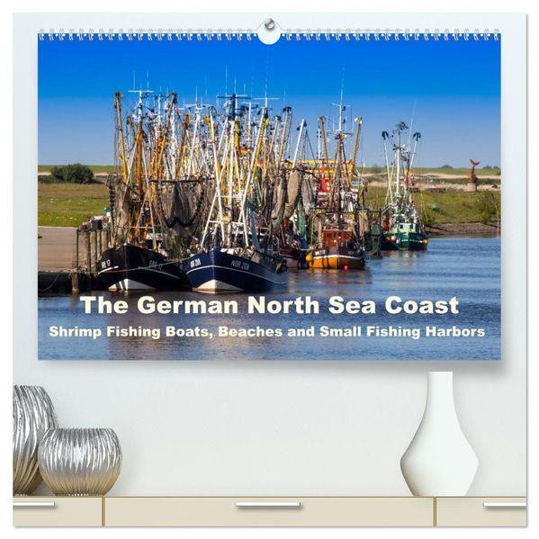 The German North Sea coast (High Quality Premium Wall Calendar 2027 DIN A2 landscape)CALVENDO 12 Month Wall Calendar