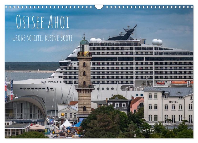 Ostsee Ahoi - Große Schiffe kleine Boote (Wandkalender 2027 DIN A3 quer) CALVENDO Monatskalender