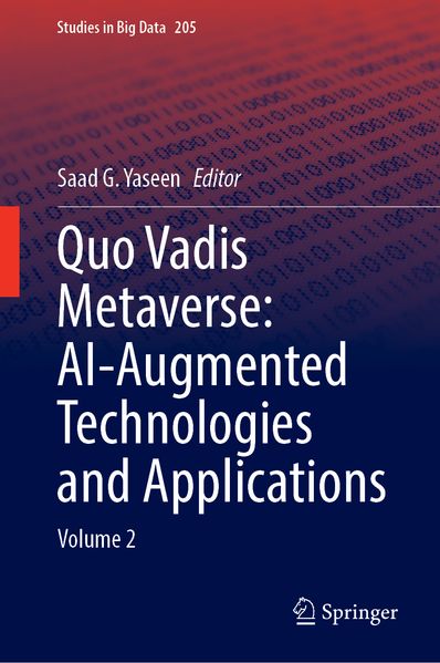 Quo Vadis Metaverse: AI-Augmented Technologies and Applications