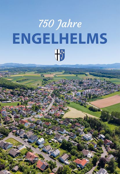 750 Jahre Engelhelms