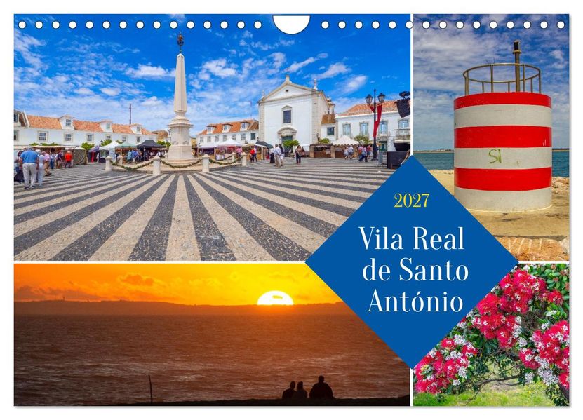 Vila Real de Santo António (Wandkalender 2027 DIN A4 quer) CALVENDO Monatskalender