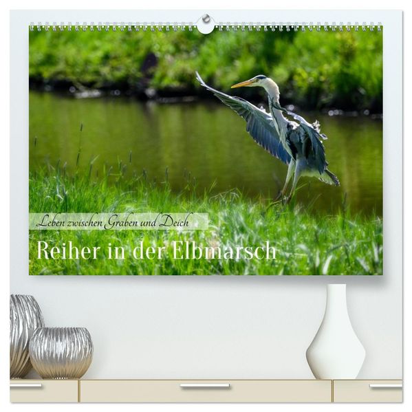 Reiher in der Elbmarsch (hochwertiger Premium Wandkalender 2027 DIN A2 quer) Kunstdruck in Hochglanz