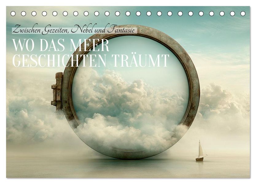 Wo das Meer Geschichten träumt (Tischkalender 2027 DIN A5 quer) CALVENDO Monatskalender