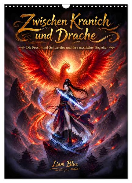 Zwischen Kranich und Drache (Wandkalender 2027 DIN A3 hoch) CALVENDO Monatskalender