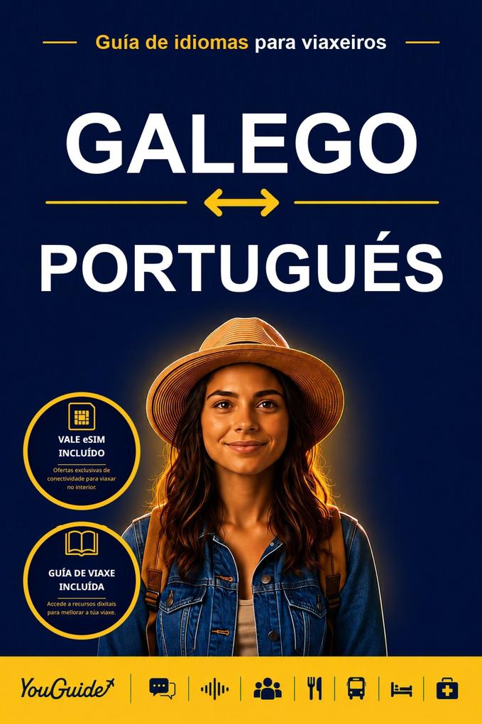 The Language Guide for Travelers - Galician to Portuguese