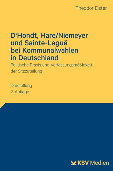 D'Hondt Hare/Niemeyer und Sainte-Laguë bei Kommunalwahlen in Deutschland