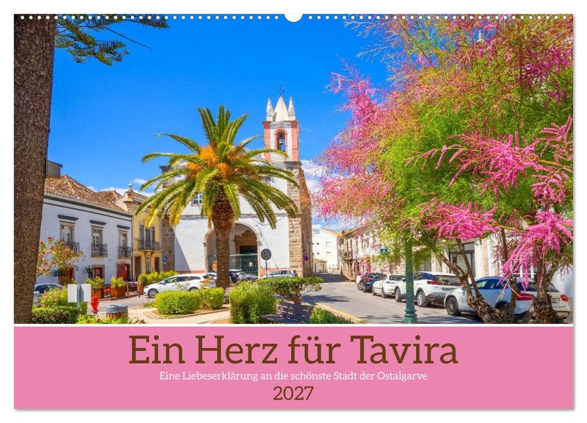 Ein Herz für Tavira (Wandkalender 2027 DIN A2 quer) CALVENDO Monatskalender