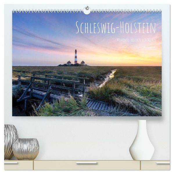 Schleswig-Holstein - Momente zwischen den Meeren (hochwertiger Premium Wandkalender 2027 DIN A2 quer) Kunstdruck in Hochglanz