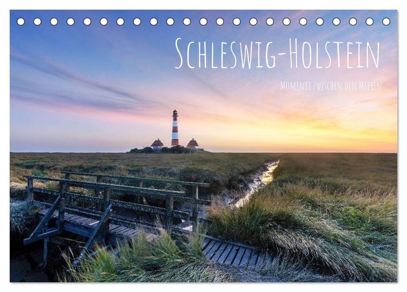 Schleswig-Holstein - Momente zwischen den Meeren (Tischkalender 2027 DIN A5 quer) CALVENDO Monatskalender