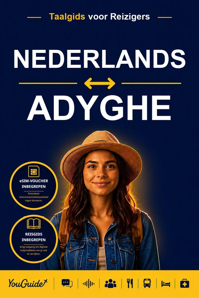 The Language Guide for Travelers - Dutch to Adyghe