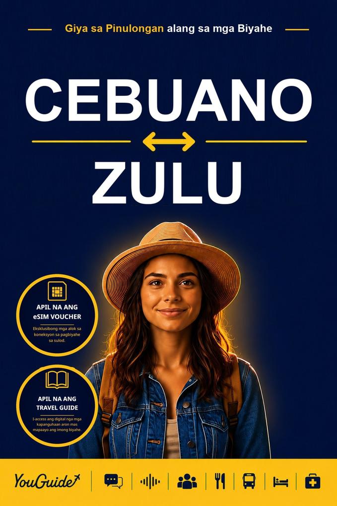 The Language Guide for Travelers - Cebuano to Zulu