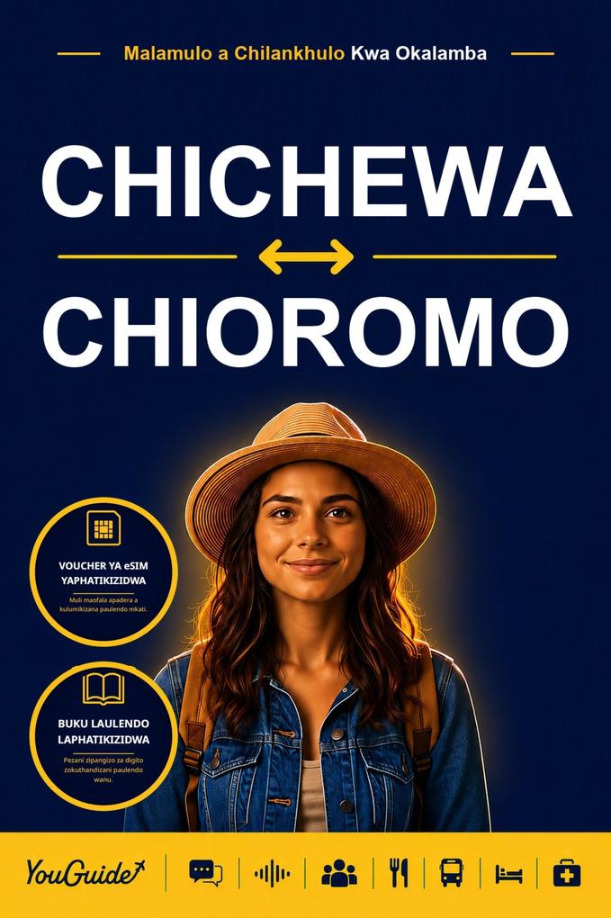 The Language Guide for Travelers - Chichewa to Oromo
