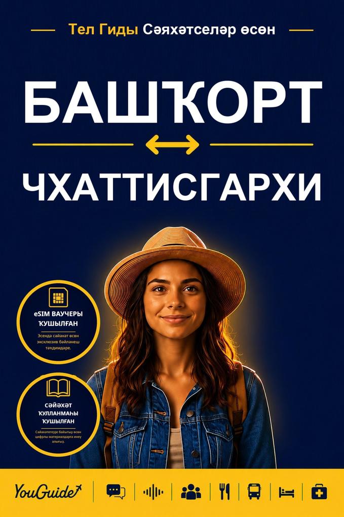 The Language Guide for Travelers - Bashkir to Chhattisgarhi