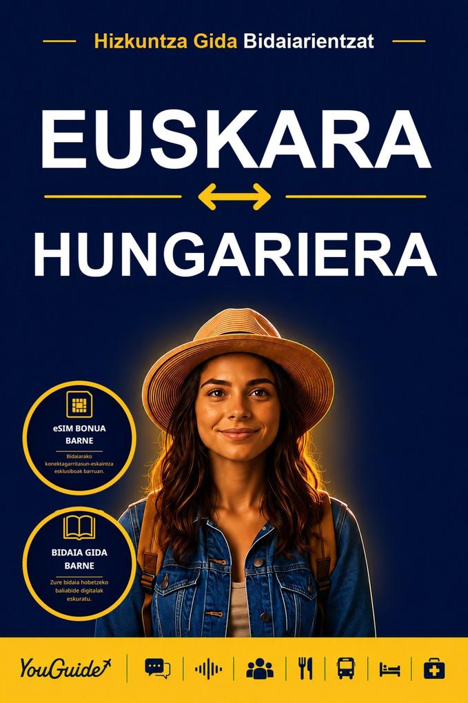 The Language Guide for Travelers - Basque to Hungarian