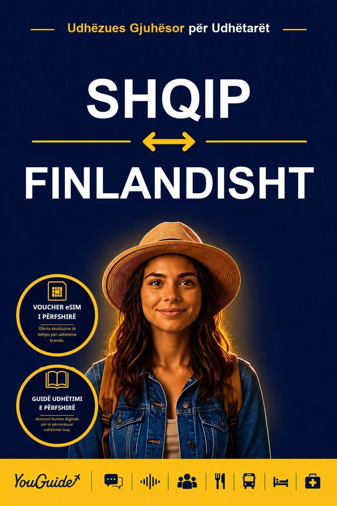 The Language Guide for Travelers - Albanian to Finnish