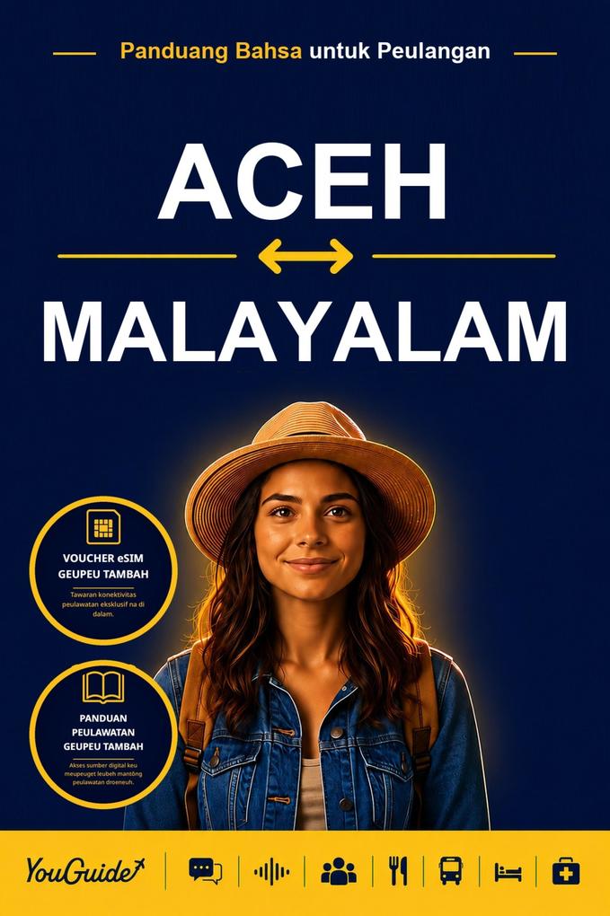 The Language Guide for Travelers - Acehnese to Malayalam