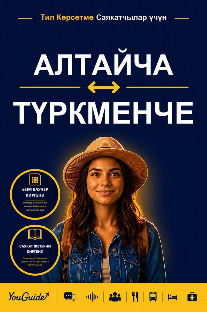 The Language Guide for Travelers - Altai to Turkmen
