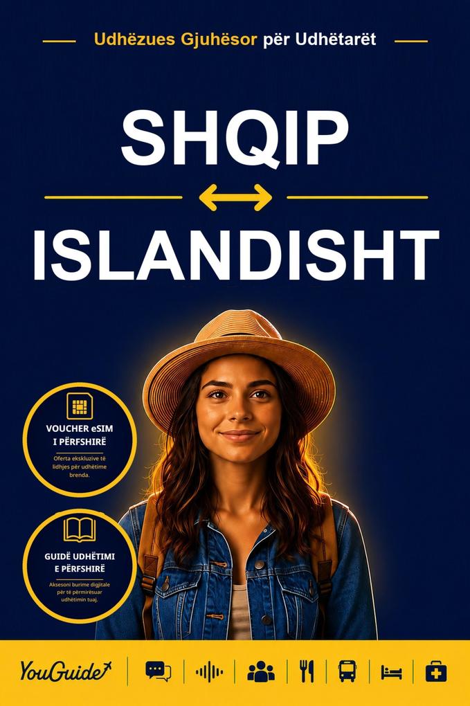 The Language Guide for Travelers - Albanian to Icelandic