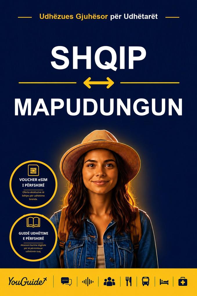 The Language Guide for Travelers - Albanian to Mapudungun