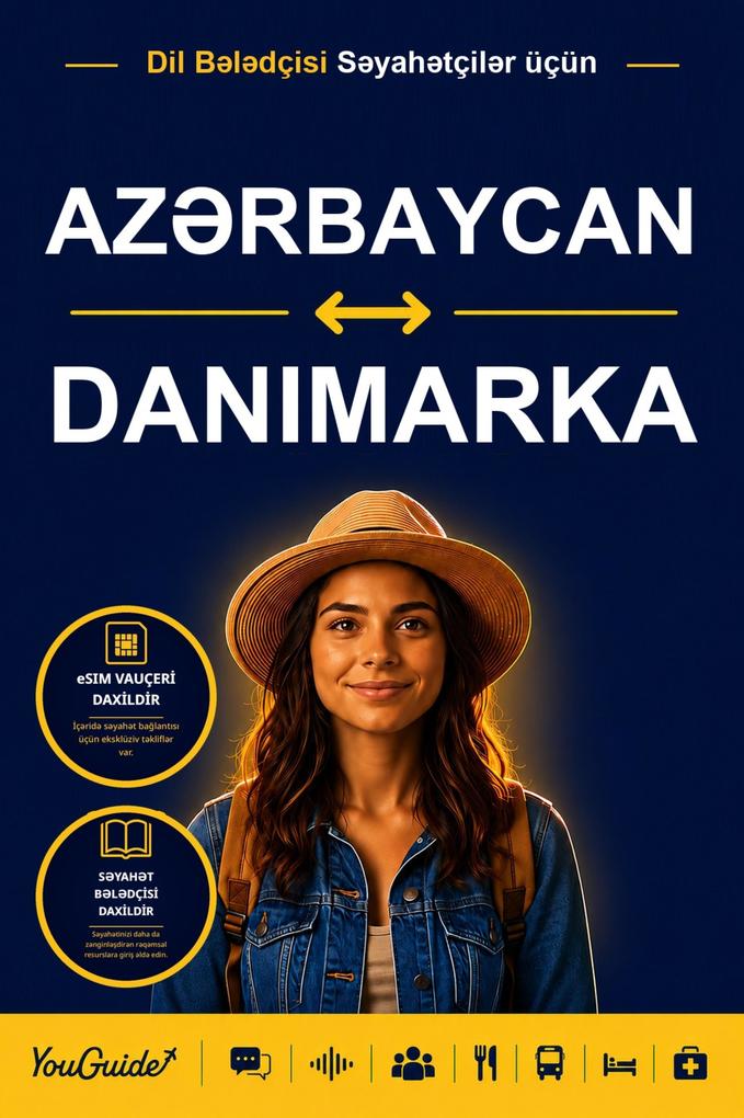 The Language Guide for Travelers - Azerbaijani to Danish