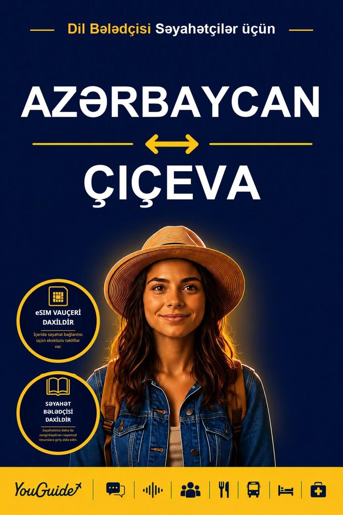 The Language Guide for Travelers - Azerbaijani to Chichewa