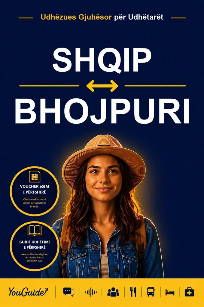 The Language Guide for Travelers - Albanian to Bhojpuri