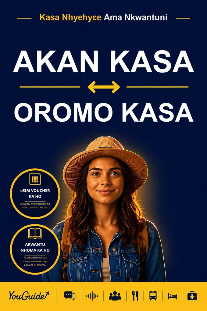 The Language Guide for Travelers - Akan to Oromo