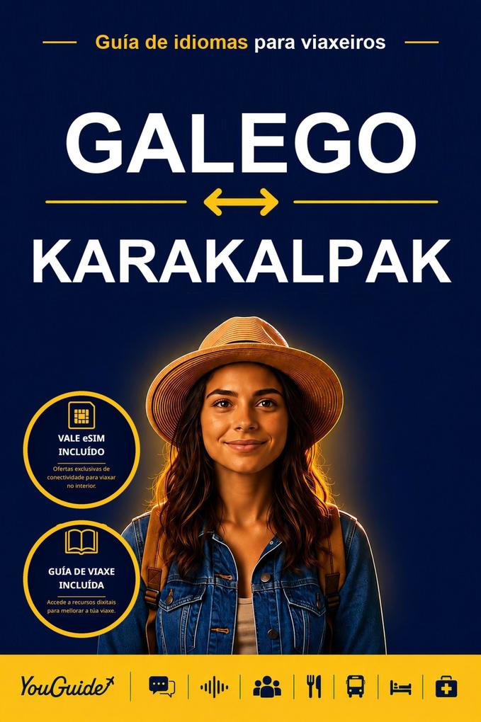 The Language Guide for Travelers - Galician to Karakalpak