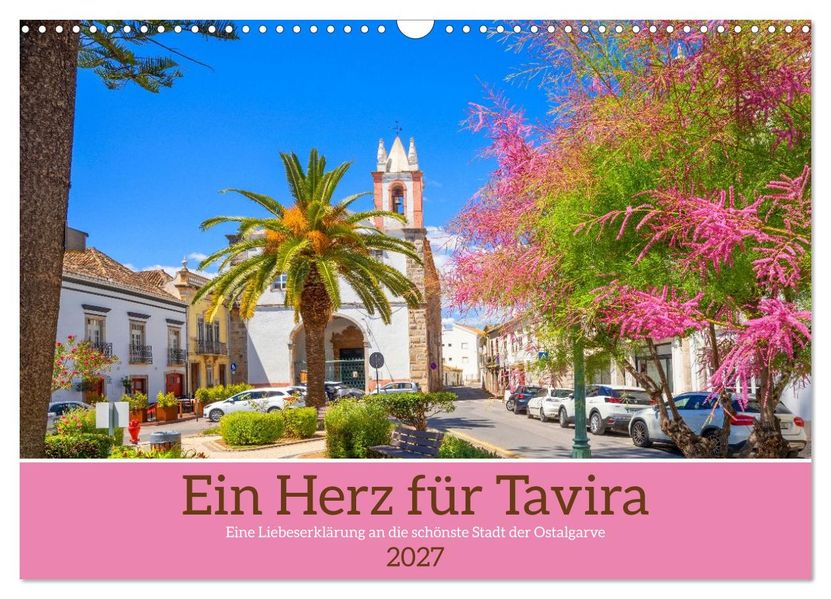 Ein Herz für Tavira (Wandkalender 2027 DIN A3 quer) CALVENDO Monatskalender