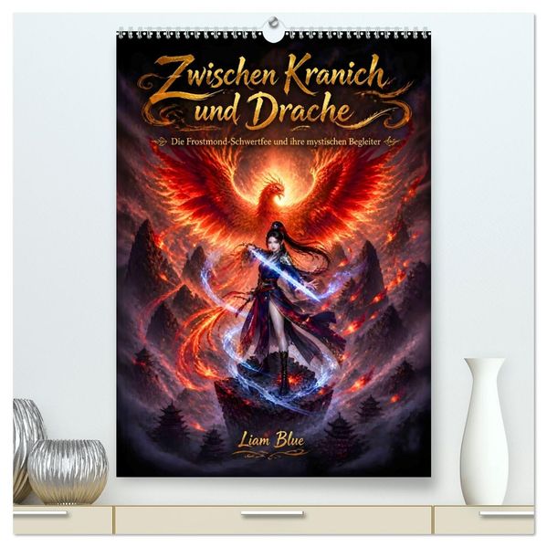 Zwischen Kranich und Drache (hochwertiger Premium Wandkalender 2027 DIN A2 hoch) Kunstdruck in Hochglanz