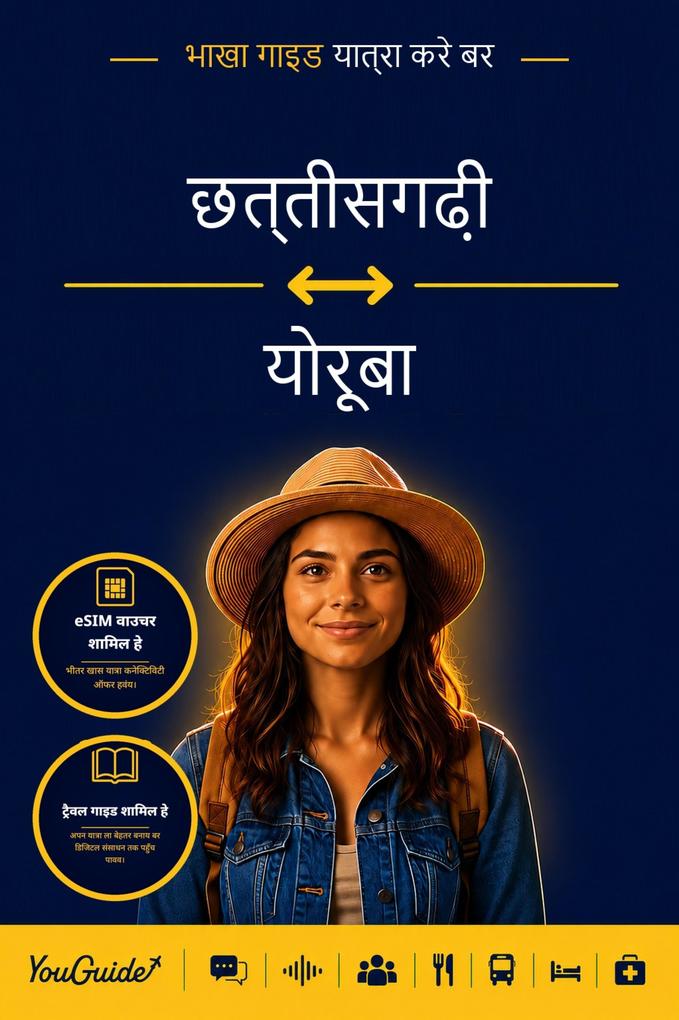 The Language Guide for Travelers - Chhattisgarhi to Yoruba