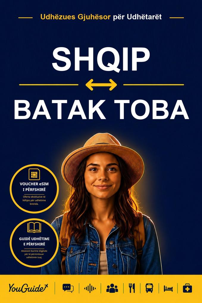 The Language Guide for Travelers - Albanian to Batak Toba