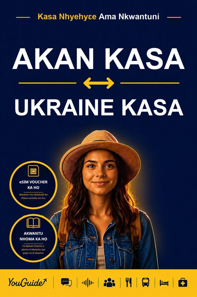 The Language Guide for Travelers - Akan to Ukrainian