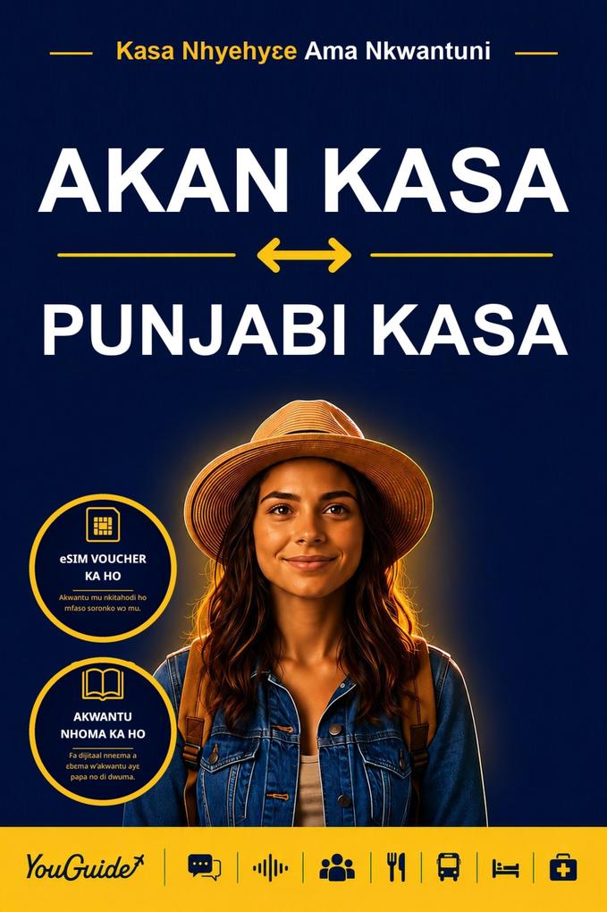 The Language Guide for Travelers - Akan to Punjabi