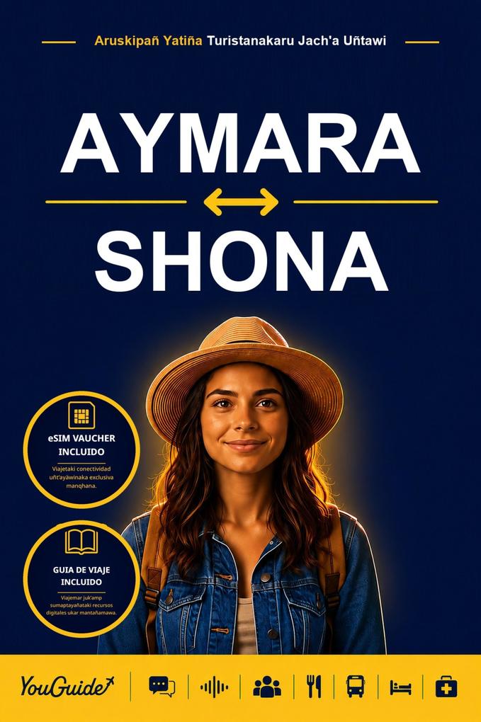The Language Guide for Travelers - Aymara to Shona