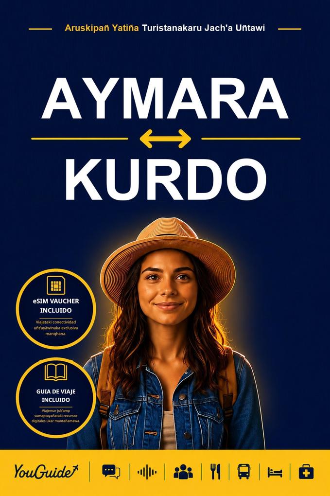 The Language Guide for Travelers - Aymara to Kurdish