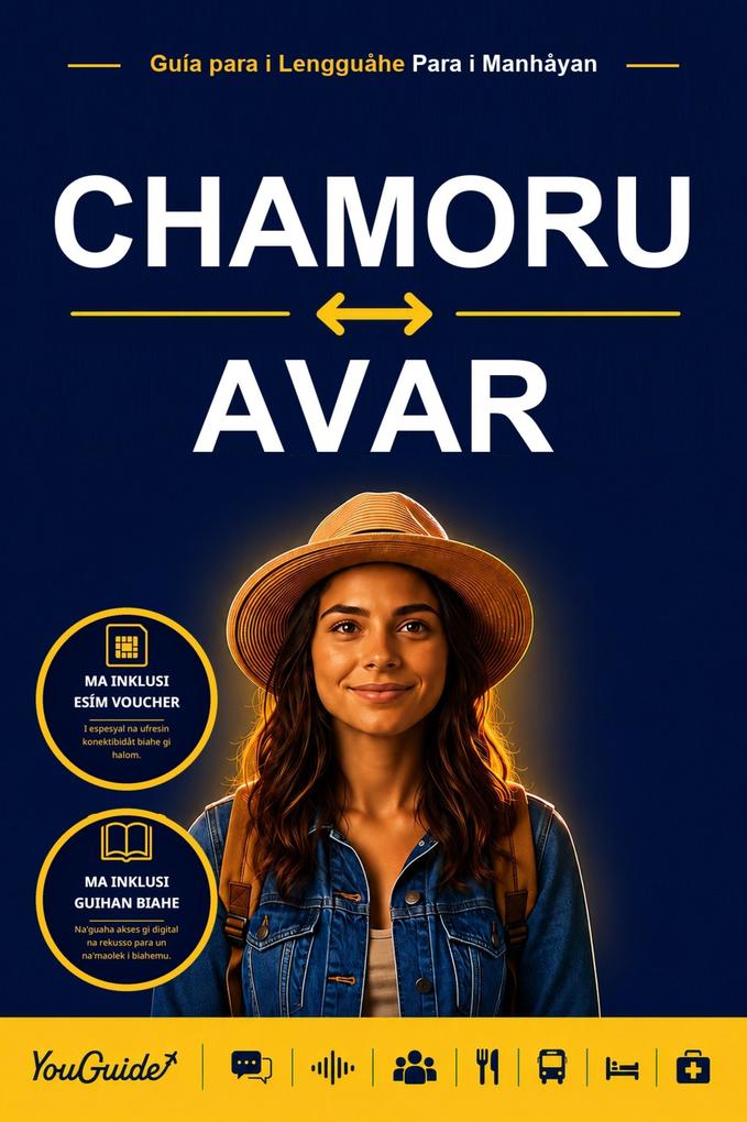 The Language Guide for Travelers - Chamorro to Avar