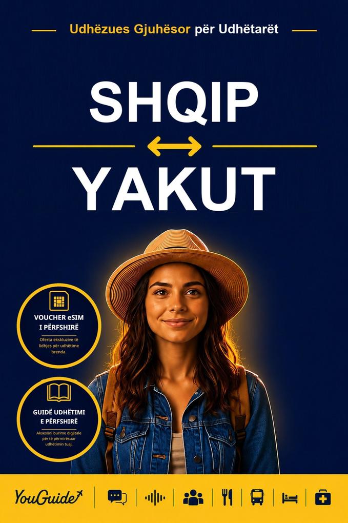 The Language Guide for Travelers - Albanian to Yakut